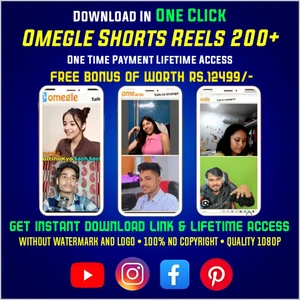 200+ Omegle Shorts & Reels Bundle