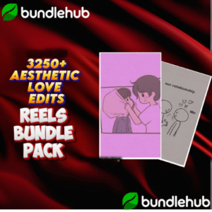Aesthetic Love Edits Reels Bundle