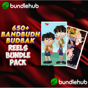 Bandbudh Budbak Reels Bundle